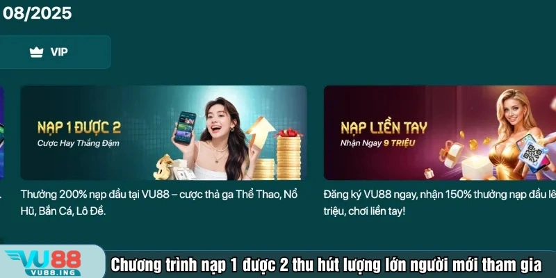 Chương trình nạp 1 được 2 thu hút lượng lớn người chơi tham gia